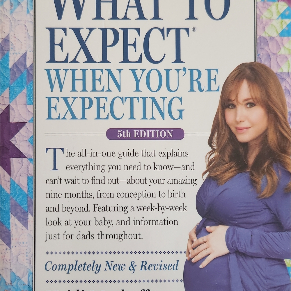 What to Expect When You’re Expecting - 5th Edition (Blue Cover)